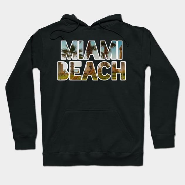 Miami Beach Hoodie by FromBerlinGift